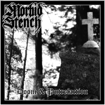 MORBID STENCH (slv) - Doom & Putrefaction - CD