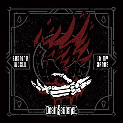 DEATH SENTENCE (sk) - Burning World In My Hands - CD